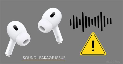 how to stop airpods from leaking sound|The Best Ways to Prevent AirPods Pro from Leaking。